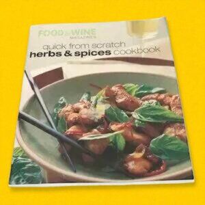 Quick from Scratch Herbs & Spices Cookbook Paperback – January 1, 2002